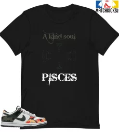 T-Shirt - Nike Dunk Low SE GS Sail Multi-Camo - Sneaker-Matching T-Shirt (Pisces A Kind Soul)
