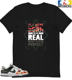T-Shirt - Nike Dunk Low SE GS Sail Multi-Camo - Sneaker-Matching T-Shirt (Born To Be REAL)