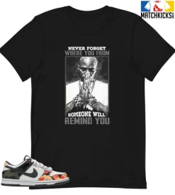 T-Shirt - Nike Dunk Low SE GS Sail Multi-Camo - Sneaker-Matching T-Shirt (Never Forget Where You From)