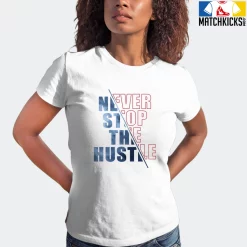 T-Shirt - Nike Dunk High Washed Denim Pack - Sneaker-Matching T-Shirt (Never Stop The Hustle) 15 T-Shirt - Nike Dunk High Washed Denim Pack - Sneaker-Matching T-Shirt (Never Stop The Hustle) -Nike Dunk shop online mockupGenerator 945