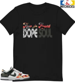 T-Shirt - Nike Dunk Low SE GS Sail Multi-Camo - Sneaker-Matching T-Shirt (Humble Heart DOPE SOUL (Grunge Style))