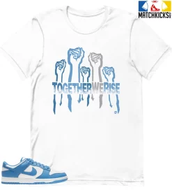 T-Shirt - Nike Dunk Low University Blue - Sneaker-Matching T-Shirt (Together We Rise)