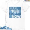 T-Shirt - Nike Dunk Low University Blue - Sneaker-Matching T-Shirt (Make You Happy Now) -Nike Dunk shop online mockupGenerator 9698