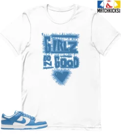 T-Shirt - Nike Dunk Low University Blue - Sneaker-Matching T-Shirt (Girls Doin Good)