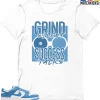 T-Shirt - Nike Dunk Low University Blue - Sneaker-Matching T-Shirt (Grind Silent Success Talks) -Nike Dunk shop online mockupGenerator 9896