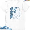 T-Shirt - Nike Dunk Low University Blue - Sneaker-Matching T-Shirt (GET THE BAG) -Nike Dunk shop online mockupGenerator 9905